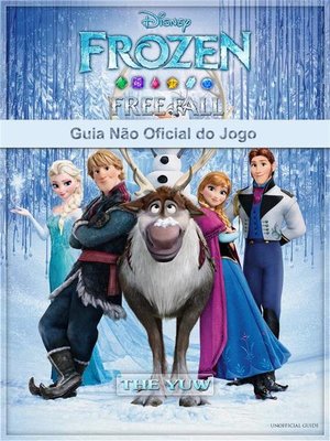 cover image of Frozen Free Fall Guia Não Oficial Do Jogo